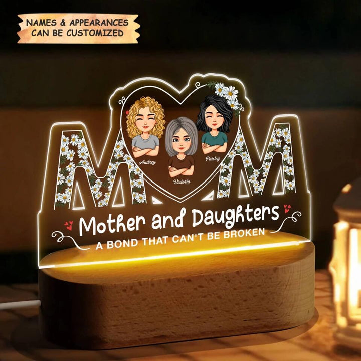 Personalized Acrylic LED Night Light - Gift For Mom - A Bond That Can't Be Broken ARND018
