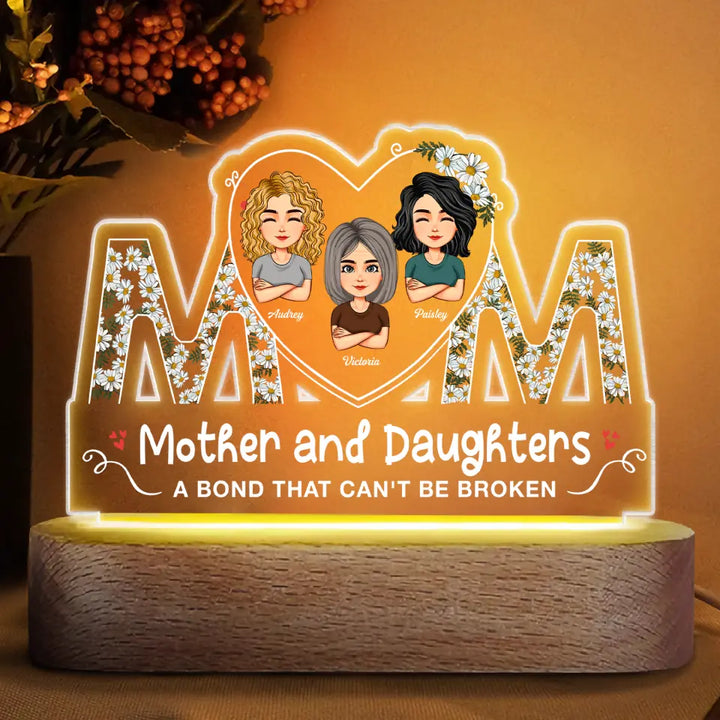 Personalized Acrylic LED Night Light - Gift For Mom - A Bond That Can't Be Broken ARND018