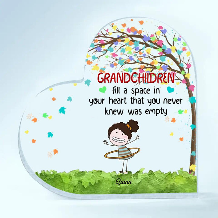 Personalized Heart-shaped Acrylic Plaque - Gift For Grandma - Grandchildren Fill A Space In Your Heart ARND036