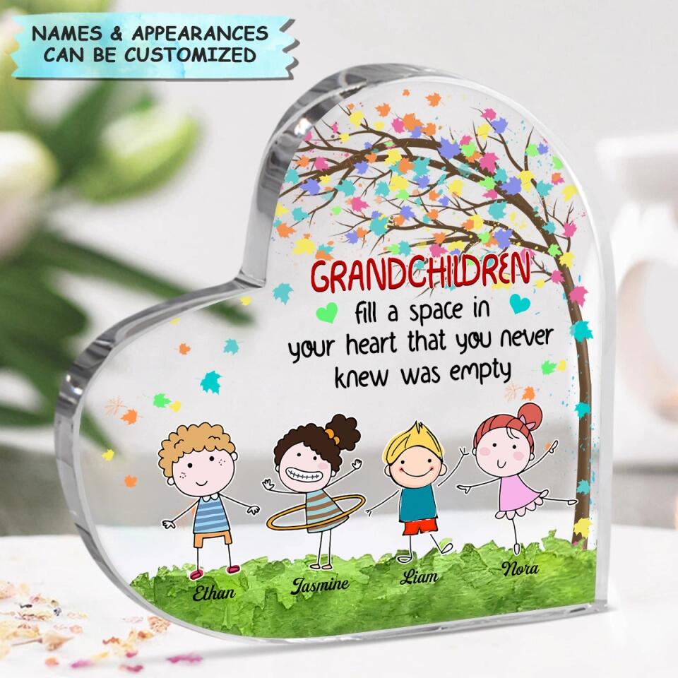 Personalized Heart-shaped Acrylic Plaque - Gift For Grandma - Grandchildren Fill A Space In Your Heart ARND036