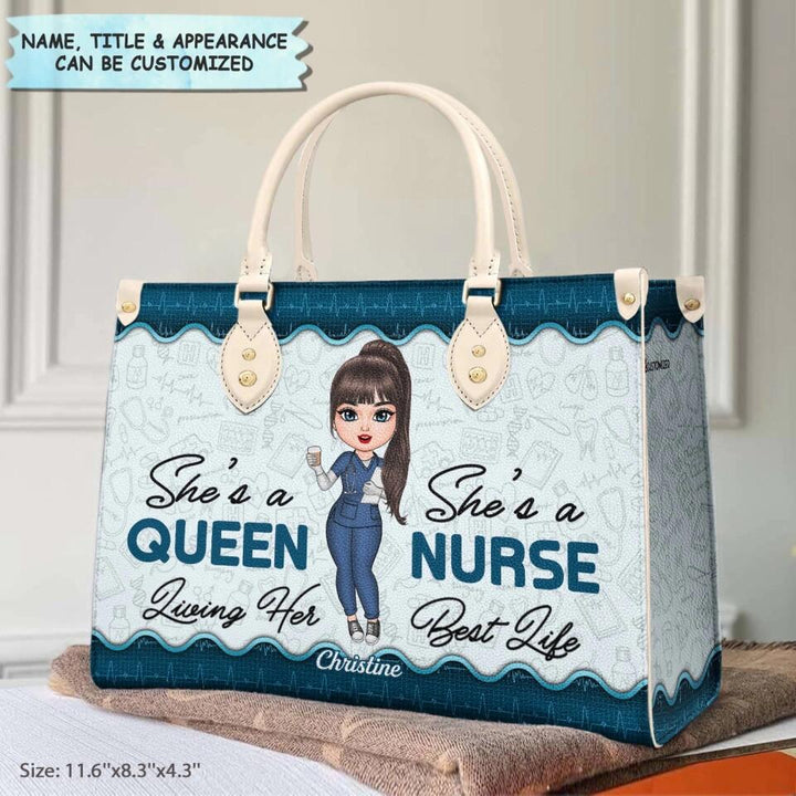 Personalized Leather Bag - Gift For Nurse - She's A Queen Living Her Best Life ARND018