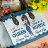 Personalized Leather Bag - Gift For Nurse - She&#39;s A Queen Living Her Best Life ARND018