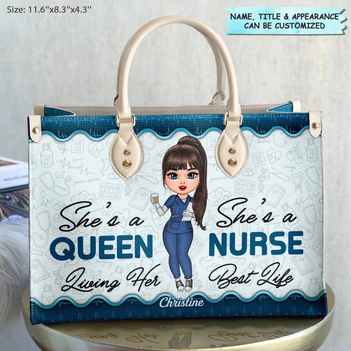 Personalized Leather Bag - Gift For Nurse - She's A Queen Living Her Best Life ARND018