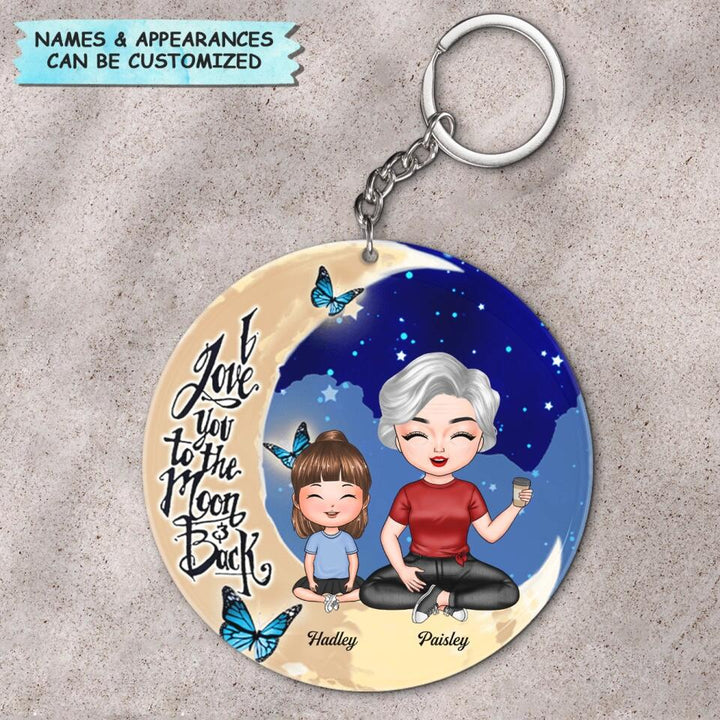 Personalized Keychain - Gift For Grandma - I Love You To The Moon And Back ARND036