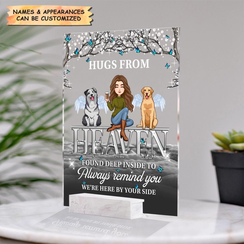 Personalized Acrylic Plaque - Gift For Pet Lover - Always Here By Your Side ARND005
