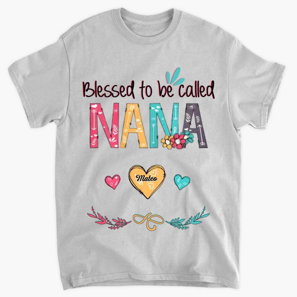 Personalized T-shirt - Gift For Grandma - Blessed To Be Called Grandma ARND036