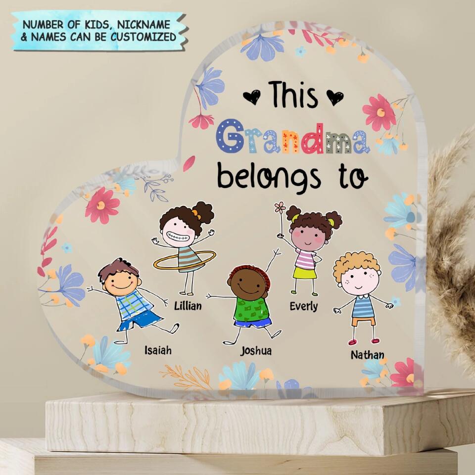 Personalized Heart-shaped Acrylic Plaque - Gift For Mom & Grandma - This Grandma Belongs To ARND018