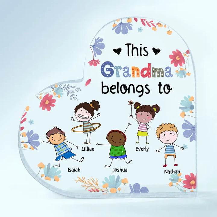 Personalized Heart-shaped Acrylic Plaque - Gift For Mom & Grandma - This Grandma Belongs To ARND018