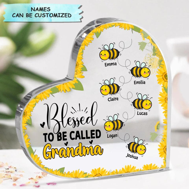 Personalized Heart-shaped Acrylic Plaque - Gift For Grandma - Blessed To Be Called Grandma Bee ARND005