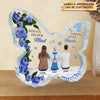 Personalized Butterfly Acrylic Plaque - Gift For Family - Always In Our Mind Forever In Our Hearts ARND037