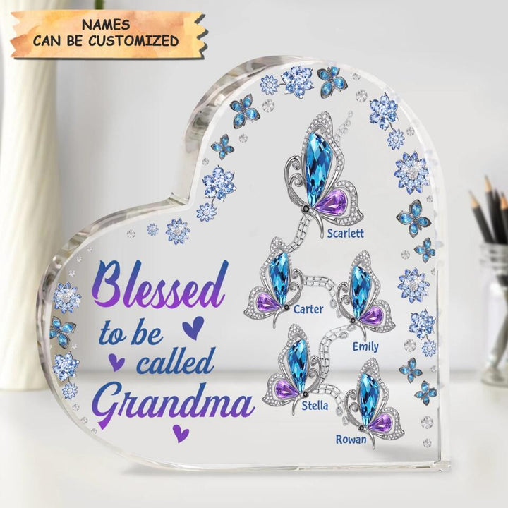 Personalized Heart-shaped Acrylic Plaque - Gift For Grandma - Blessed To Be Called Grandma ARND037