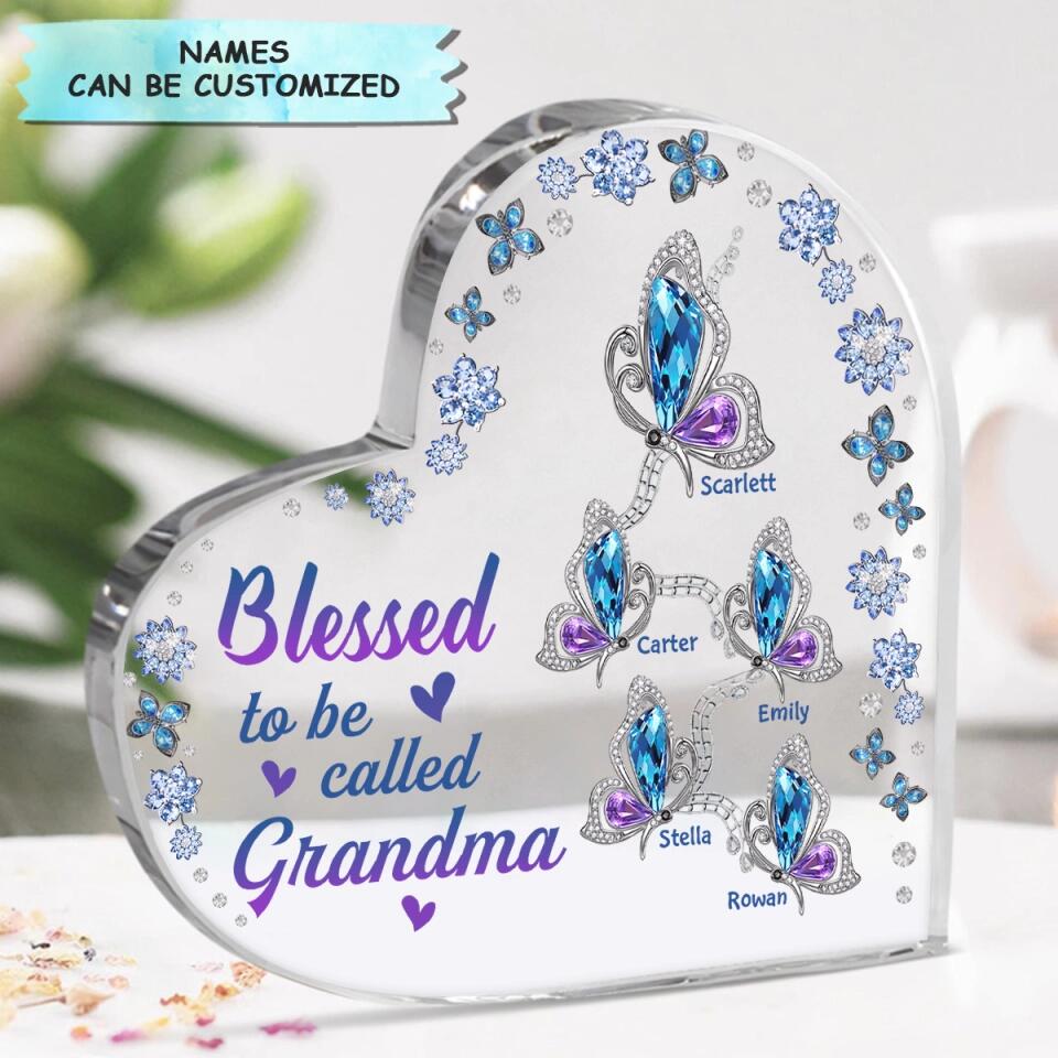 Personalized Heart-shaped Acrylic Plaque - Gift For Grandma - Blessed To Be Called Grandma ARND037