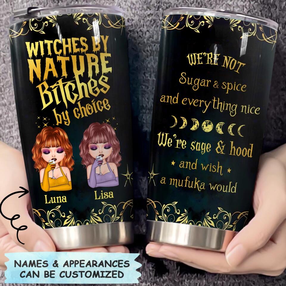 Personalized Tumbler - Gift For Friends - We Are Not Sugar And Spice ARND036