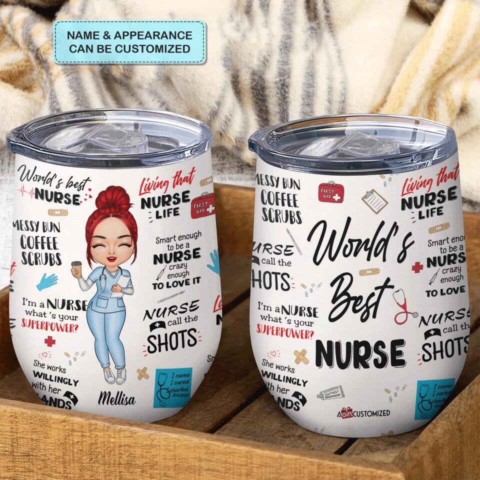 Personalized Wine Tumbler - Gift For Nurse - World's Best Nurse ARND005