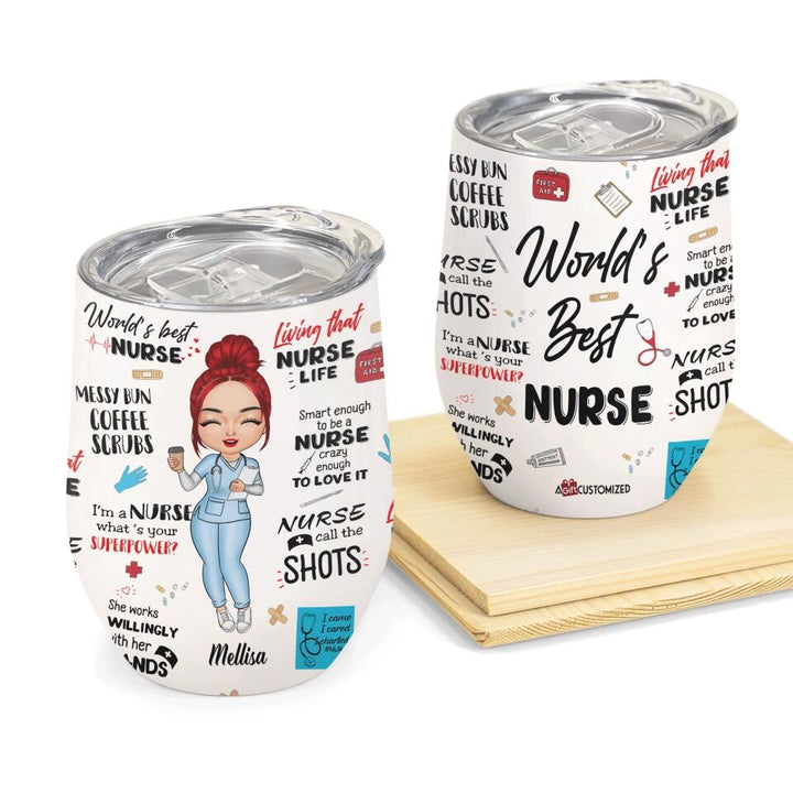 Personalized Wine Tumbler - Gift For Nurse - World's Best Nurse ARND005