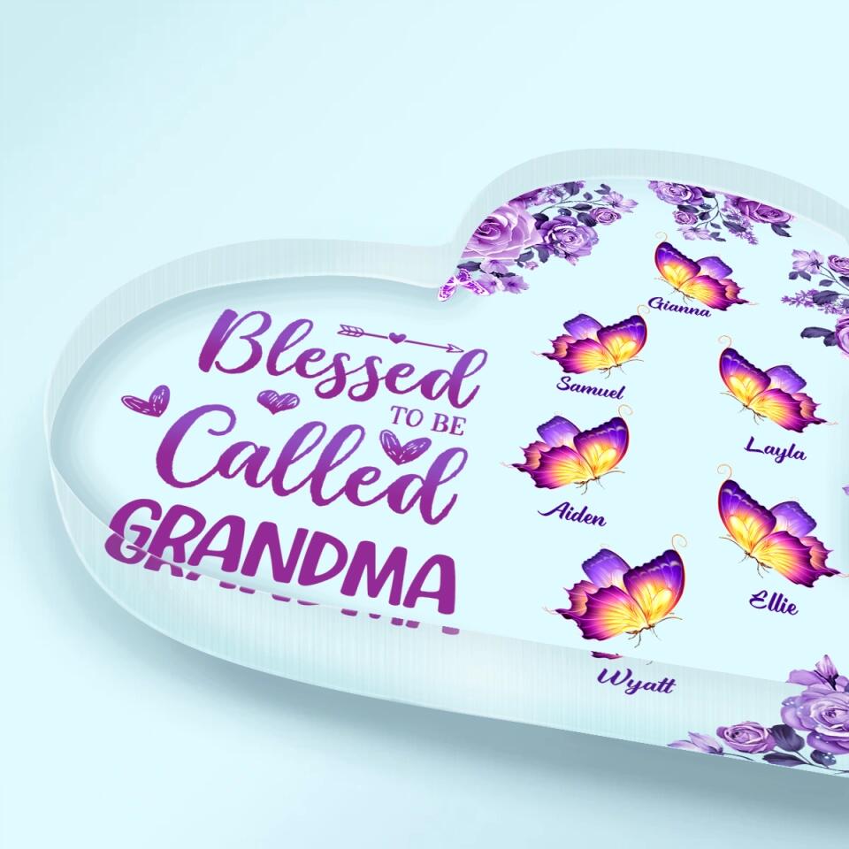 Personalized Heart-shaped Acrylic Plaque - Gift For Mom & Grandma - Blessed To Be Called Grandma ARND018