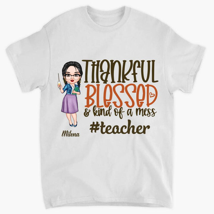 Personalized T-shirt - Gift For Teacher - Thankful Blessed