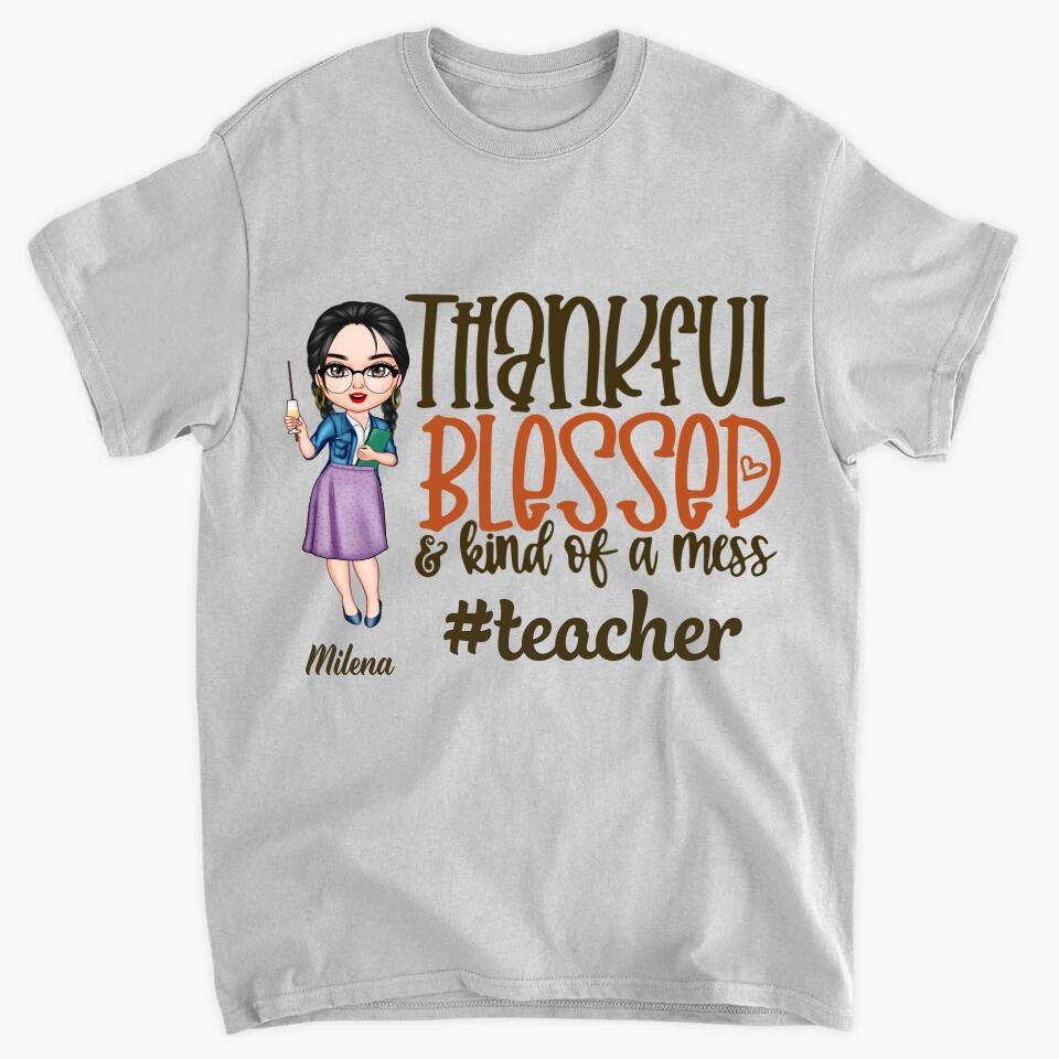 Personalized T-shirt - Gift For Teacher - Thankful Blessed