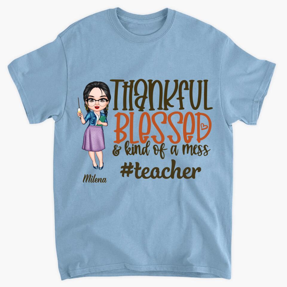 Personalized T-shirt - Gift For Teacher - Thankful Blessed