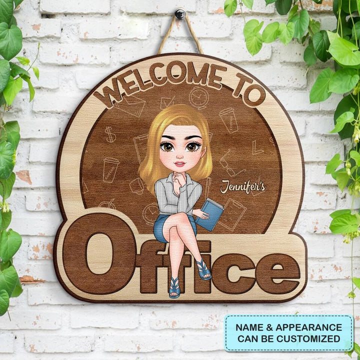 Welcome To My Office - Personalized Door Sign - Gift For Office Staff