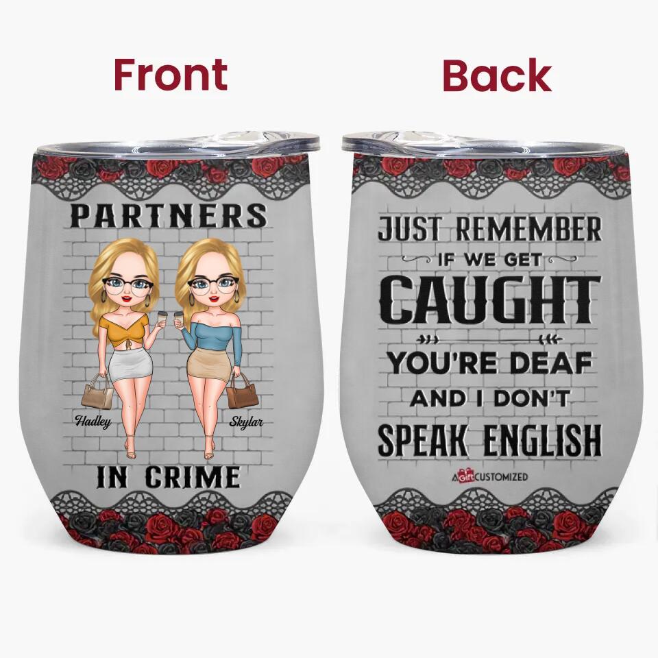 Personalized Wine Tumbler - Gift For Friend - Partners In Crime ARND0014