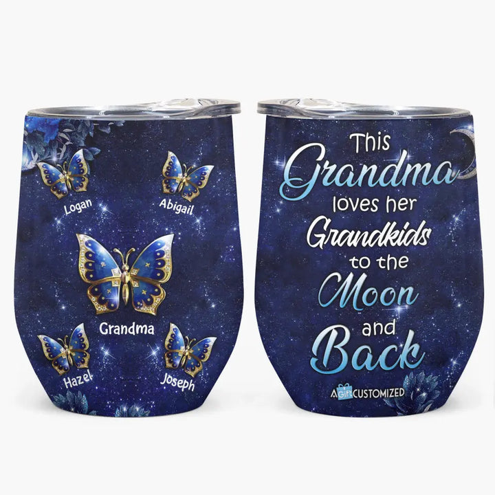 Personalized Wine Tumbler - Gift For Grandma - Grandma Butterfly ARND018