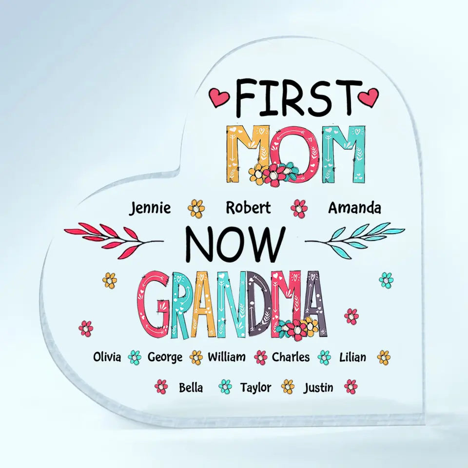 Personalized Heart-shaped Acrylic Plaque - Gift For Mom & Grandma - First Mom Now Grandma ARND018