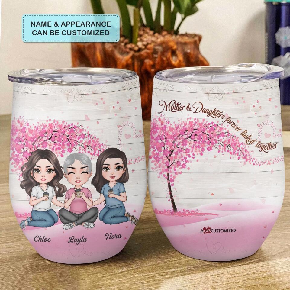 Personalized Wine Tumbler - Gift For Mom - Forever Linked Together ARND018