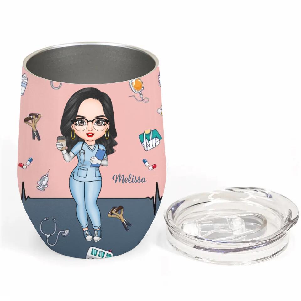 Personalized Wine Tumbler - Gift For Nurse - It's A Beautiful Day To Save Lives ARND018