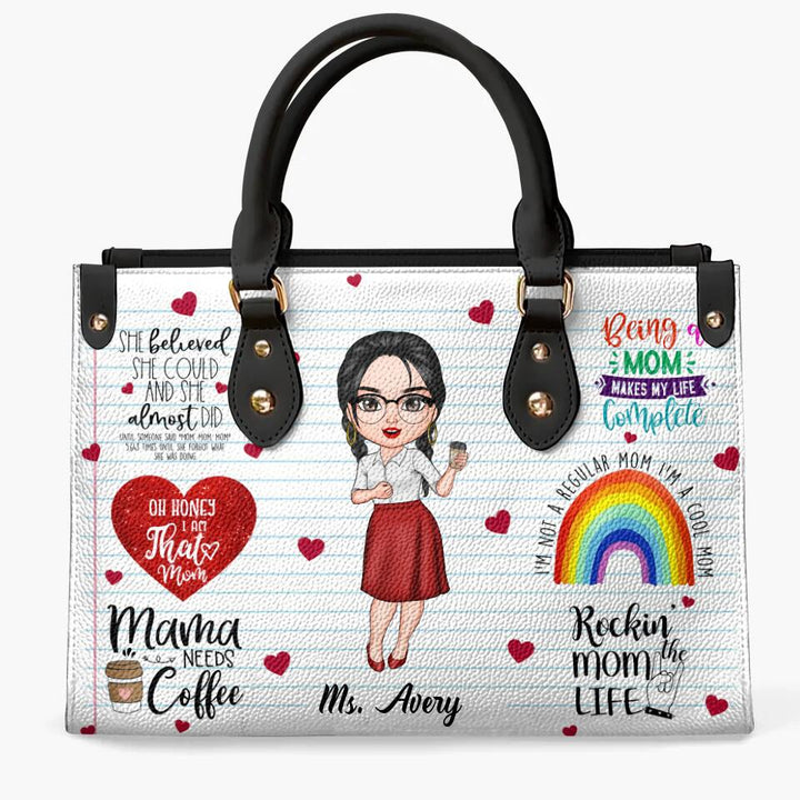 Personalized Leather Bag - Gift For Mom - Being A Mom Makes My Life Complete