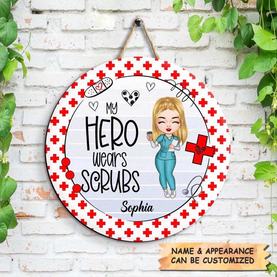 Personalized Door Sign - Gift For Nurse - My Hero Wears Scrubs ARND018