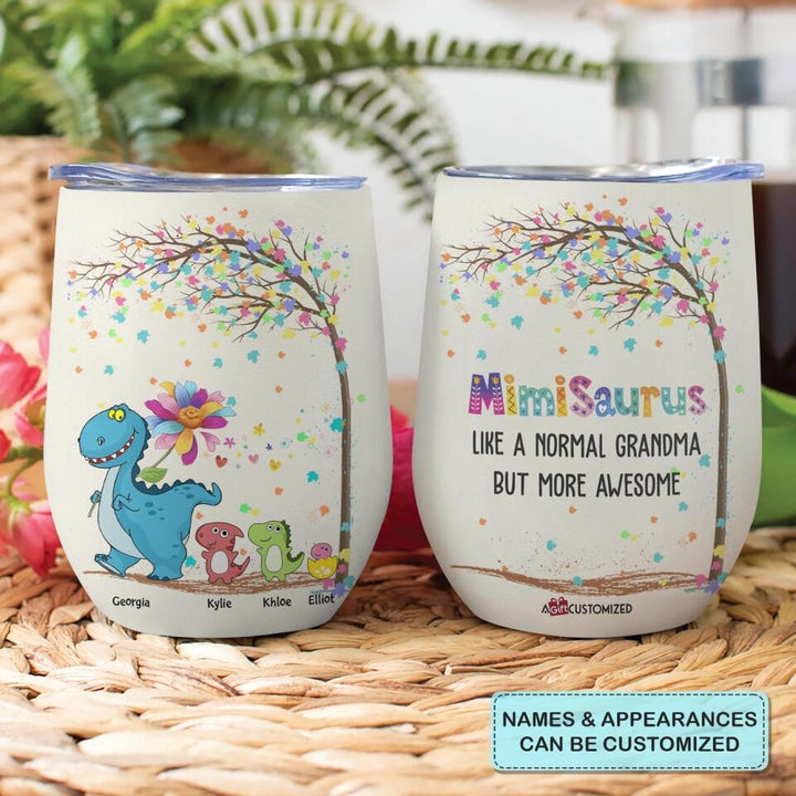 Personalized Wine Tumbler - Gift For Grandma - Mimisaurus More Awesome ARND037