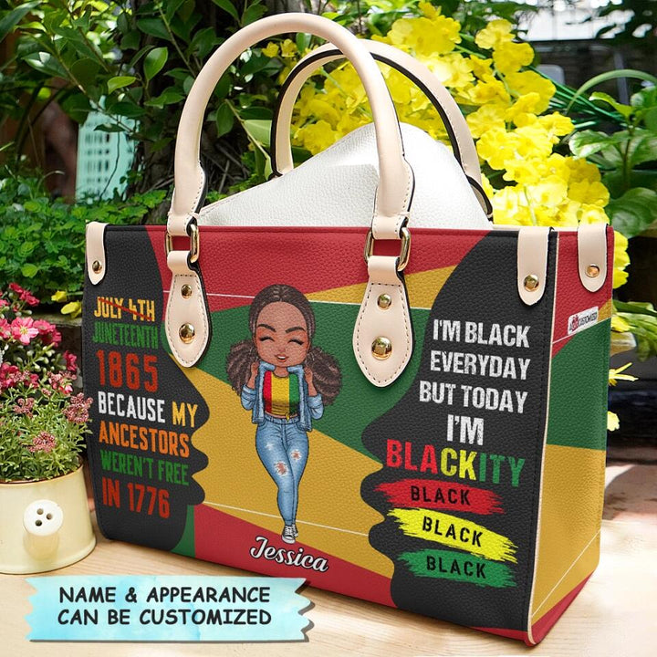 Personalized Leather Bag - Gift For Juneteenth - Juneteenth 1865 Because My Ancestors Weren't Free In 1776 ARND0014