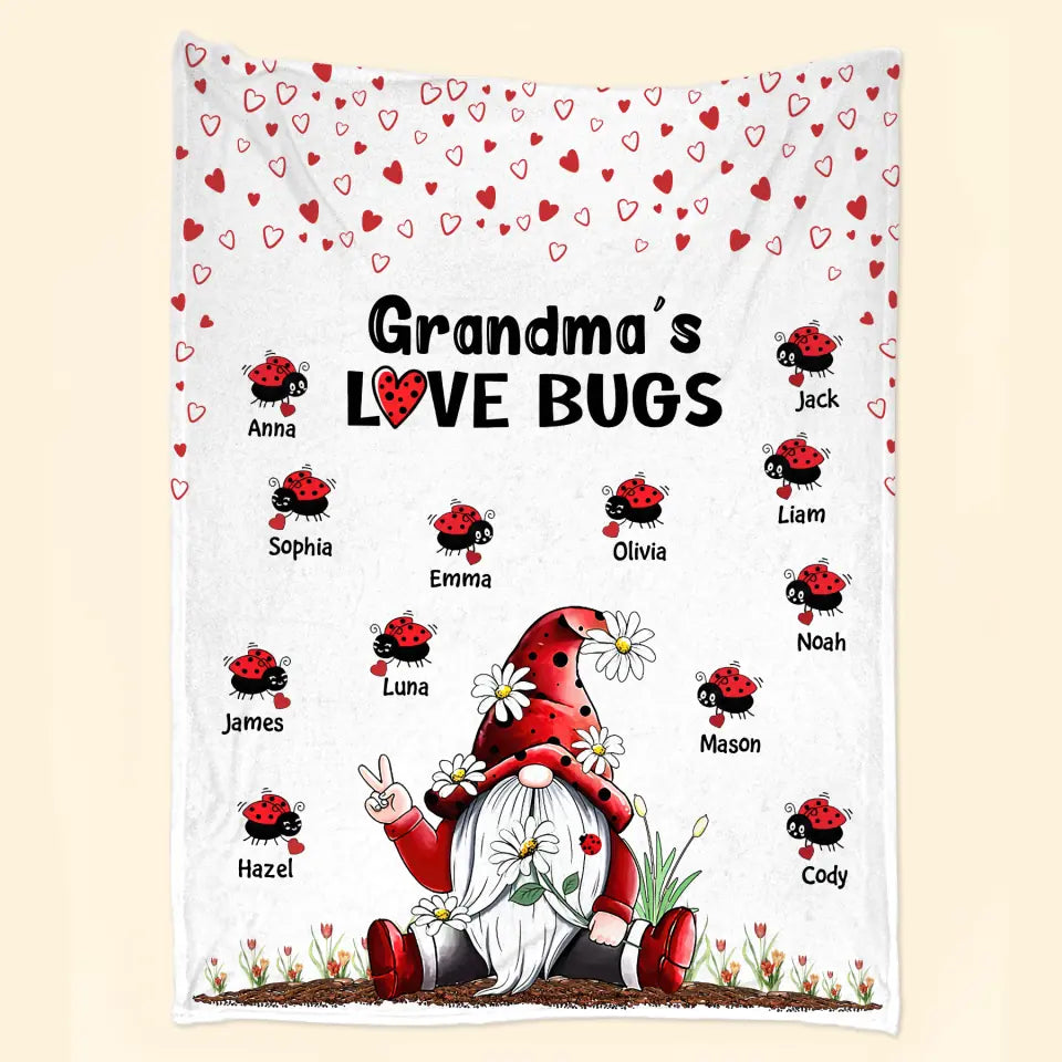 Grandma's Love Bugs Gnome - Personalized Blanket - Gift For Grandma