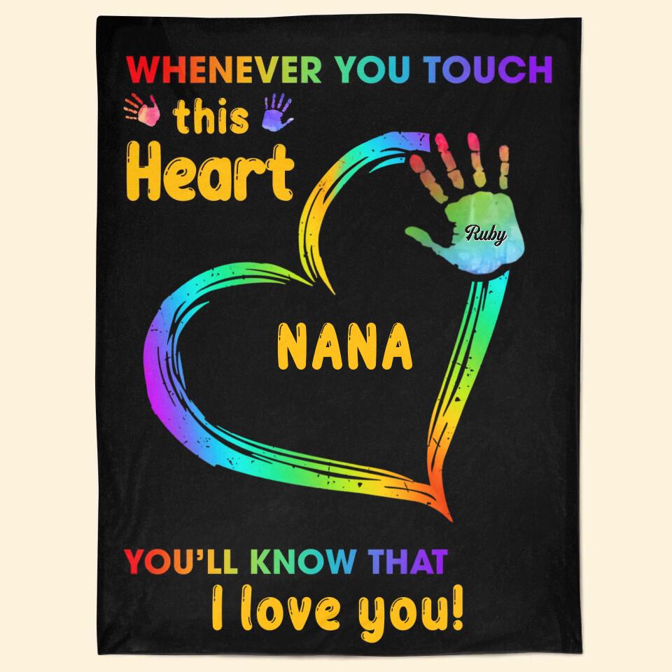 Personalized Blanket - Gift For Grandma - Whenever You Touch This Heart ARND0014