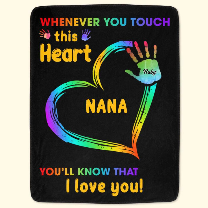 Personalized Blanket - Gift For Grandma - Whenever You Touch This Heart ARND0014