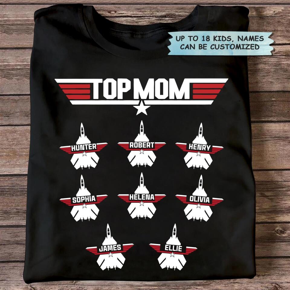 Personalized T-shirt - Mother's Day Gift For Mom - Top Mom ARND0014