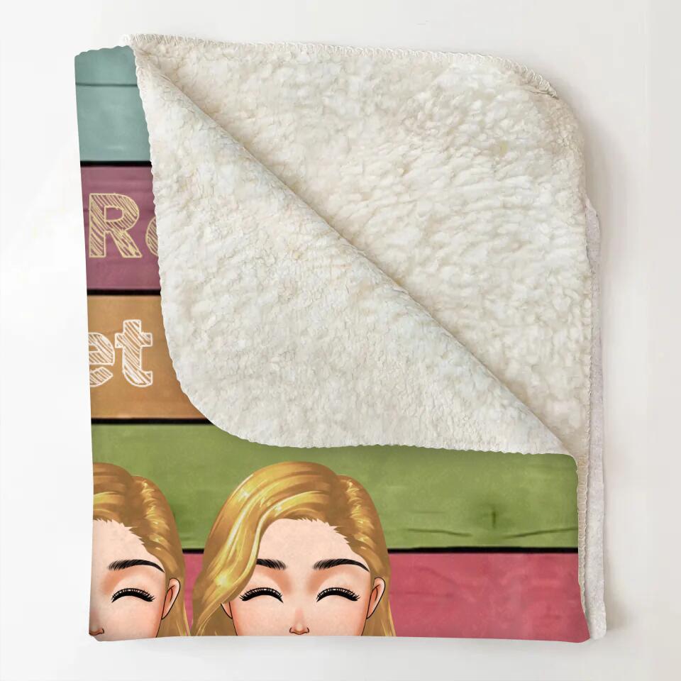 Personalized Blanket - Gift For Friend - Just Remember If We Get Caught ARND018