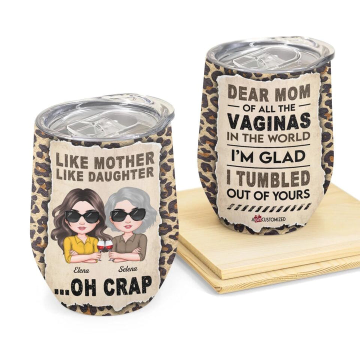 Personalized Wine Tumbler - Gift For Mom - Like Mother Like Daughter ARND0014