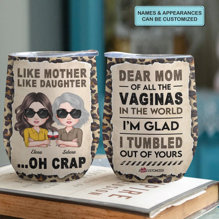 Personalized Wine Tumbler - Gift For Mom - Like Mother Like Daughter ARND0014