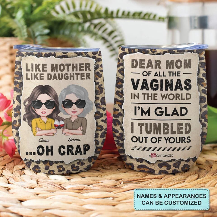 Personalized Wine Tumbler - Gift For Mom - Like Mother Like Daughter ARND0014