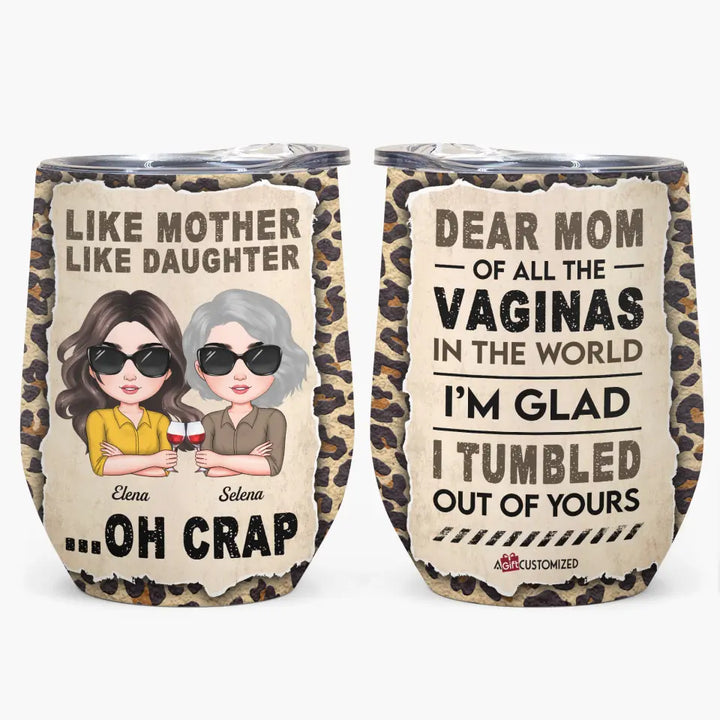 Personalized Wine Tumbler - Gift For Mom - Like Mother Like Daughter ARND0014