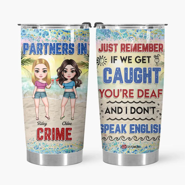 Personalized Tumbler - Gift For Friends - Partners In Crime ARND005