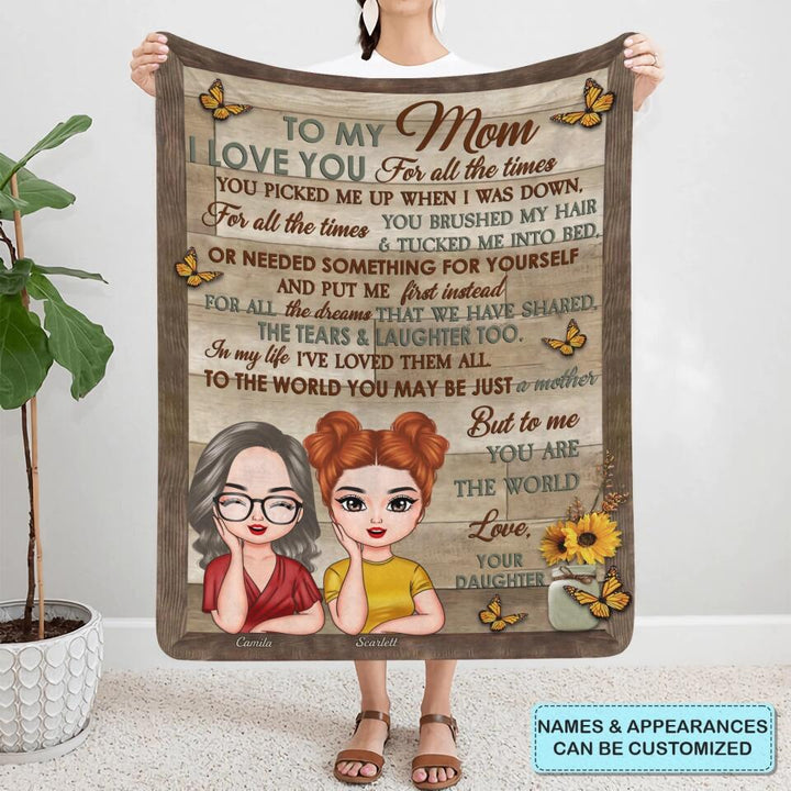 Personalized Blanket - Gift For Mom - I Love You For All The Times ARND0014