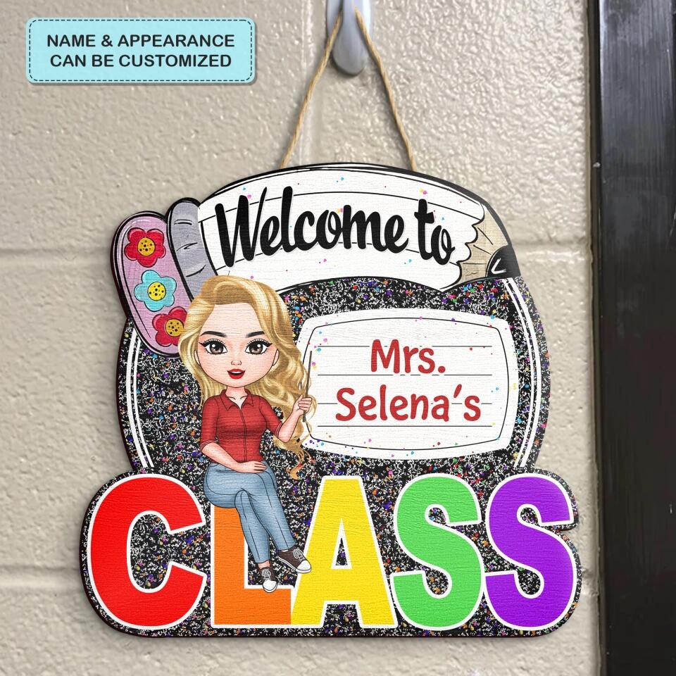 Personalized Door Sign - Gift For Teacher - Welcome To My Class ARND005