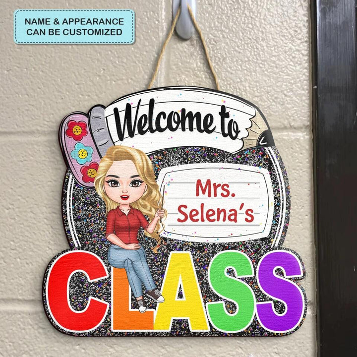 Personalized Door Sign - Gift For Teacher - Welcome To My Class ARND005