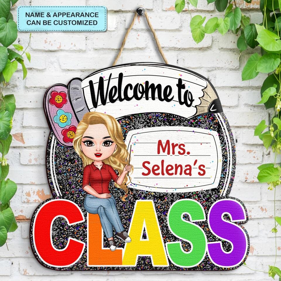 Personalized Door Sign - Gift For Teacher - Welcome To My Class ARND005