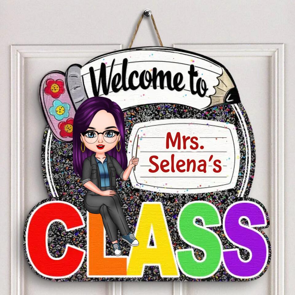 Personalized Door Sign - Gift For Teacher - Welcome To My Class ARND005