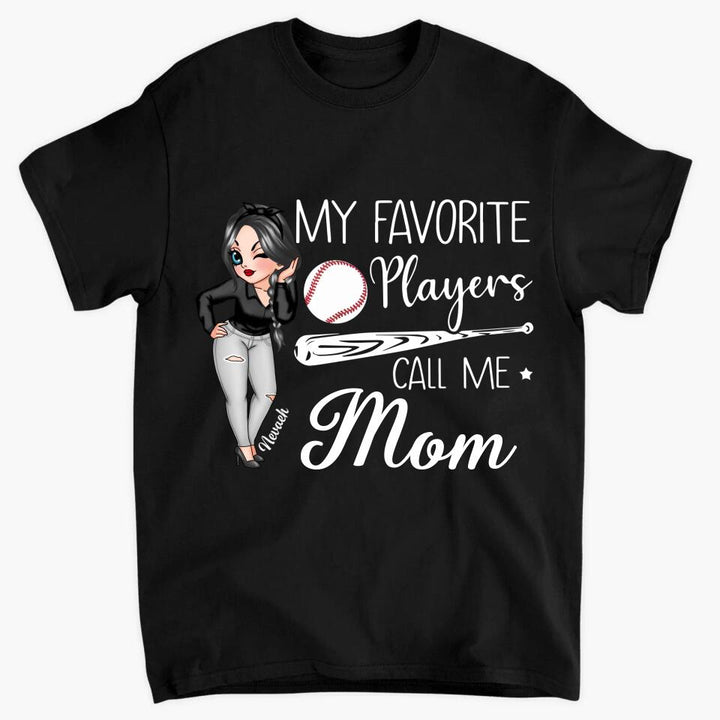 Personalized T-shirt - Mother's Day Gift For Mom & Grandma - My Favorite Player Calls Me Mom ARND005