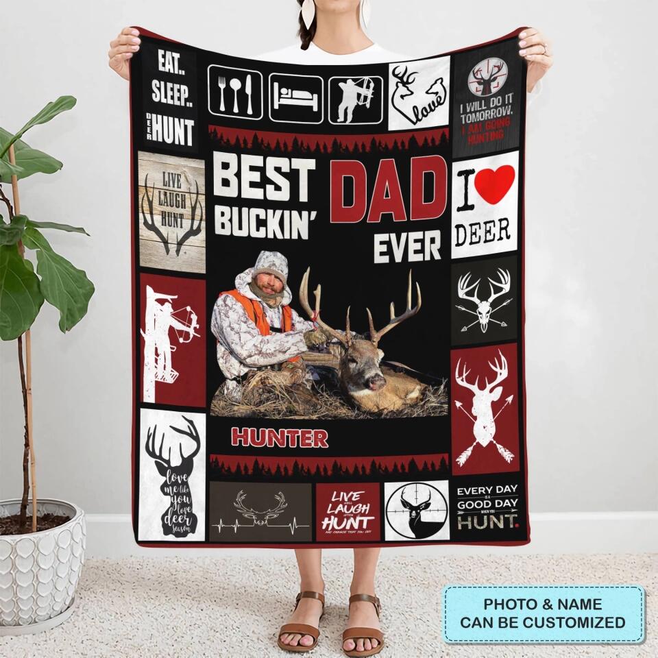 Personalized Blanket - Father's Day Gift For Dad, Grandpa - Best Buckin Dad Ever ARND0014 AGCPD031